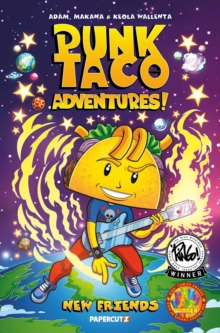 Punk Taco Adventures! Vol. 1 : New Friends