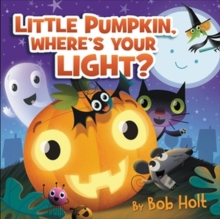 Little Pumpkin, Wheres Your Light?