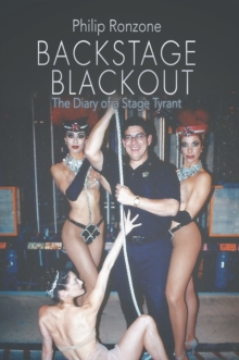 Backstage Blackout : The Diary of a Stage Tyrant