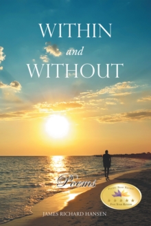 Within and Without : Poems