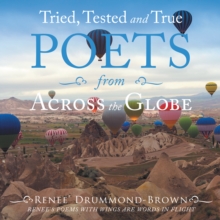 Tried, Tested and True Poets from Across the Globe