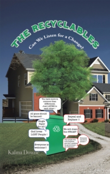 The Recyclables : Can We Listen for a Change?