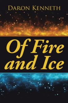 Of Fire and Ice