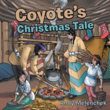 Coyote'S Christmas Tale