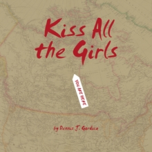 Kiss All the Girls