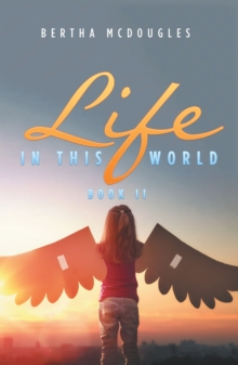 Life in This World : Book Ii