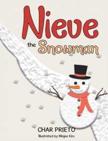 Nieve the Snowman