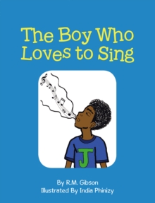 The Boy Who Loves to Sing