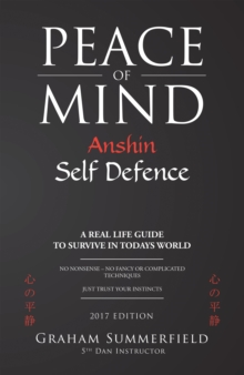 Peace of Mind : Anshin Self Defence