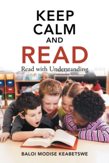 Keep Calm and Read : Read with Understanding