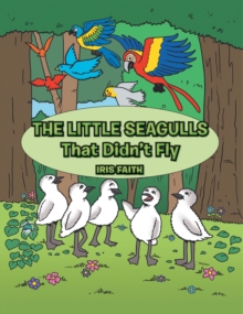 The Little Seagulls That Didn't Fly