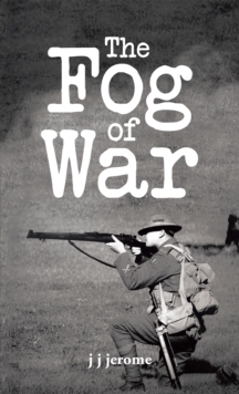 The Fog of War