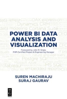 Power BI Data Analysis and Visualization, Paperback / softback Book Power BI Data Analysis and Visualization, Paperback / softback Book
