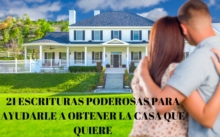 21 ESCRITURAS PODEROSAS PARA AYUDARLE A OBTENER LA CASA QUE QUIERE