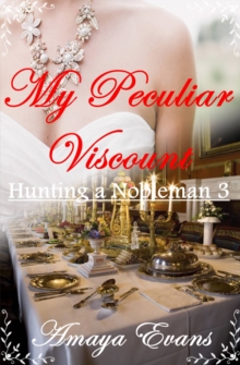 My Peculiar Viscount