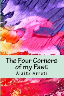 The Four Corners of my Past