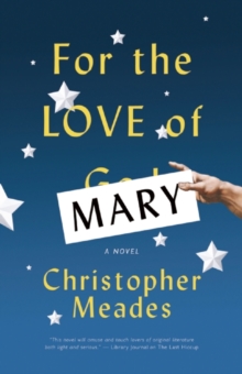 For the Love of Mary, Paperback / softback Book For the Love of Mary, Paperback / softback Book