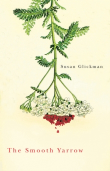 The Smooth Yarrow, Paperback Book The Smooth Yarrow, Paperback Book