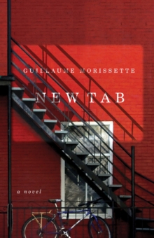 New Tab : A Novel, Paperback / softback Book New Tab : A Novel, Paperback / softback Book