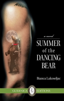 Summer of the Dancing Bear, Paperback Book Summer of the Dancing Bear, Paperback Book