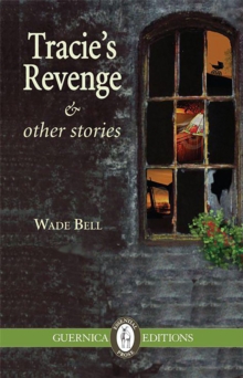 Tracie's Revenge & Other Stories