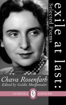 Exile at Last : Selected Poems, Paperback / softback Book Exile at Last : Selected Poems, Paperback / softback Book