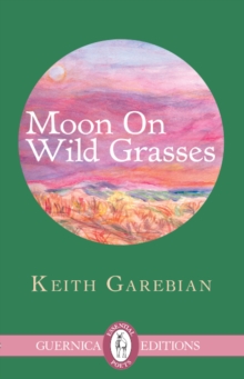 Moon on Wild Grasses, Paperback / softback Book Moon on Wild Grasses, Paperback / softback Book