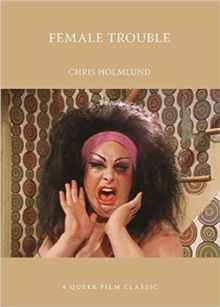 Female Trouble, Paperback / softback Book Female Trouble, Paperback / softback Book