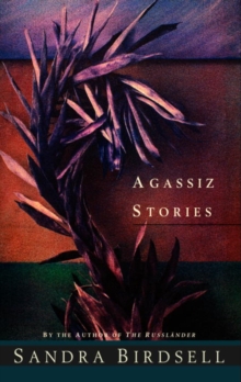 Agassiz Stories