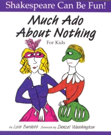 "Much Ado About Nothing" for Kids, Paperback Book "Much Ado About Nothing" for Kids, Paperback Book