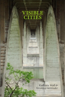 Visible Cities, Paperback / softback Book Visible Cities, Paperback / softback Book