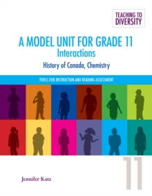 A Model Unit For Grade 11: Interactions : History of Canada, Chemistry