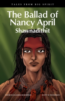 The Ballad of Nancy April : Shawnadithit