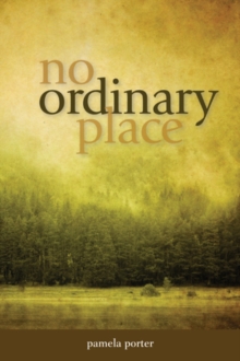 No Ordinary Place, Paperback / softback Book No Ordinary Place, Paperback / softback Book