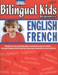 Bilingual Kids Beginners English / French Resource Book : Bilingual Lessons & Reproducible Activities Teaching Beginners, Paperback Book Bilingual Kids Beginners English / French Resource Book : Bilingual Lessons & Reproducible Activities Teaching Beginners, Paperback Book