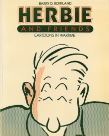 Herbie and Friends : Cartoons In Wartime