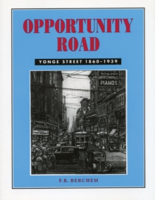 Opportunity Road : Yonge Street 1860-1939