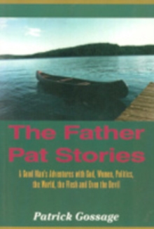 The Father Pat Stories