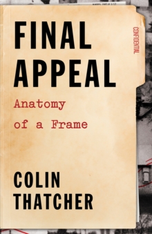 Final Appeal : Anatomy of a Frame