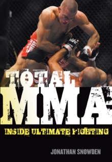 Total Mma : Inside Ultimate Fighting