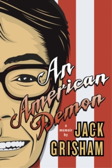 An American Demon : A Memoir