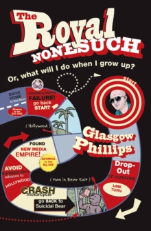 The Royal Nonesuch : Or, What Will I Do When I Grow Up?