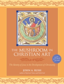 Mushroom In Christian Art, Paperback / softback Book Mushroom In Christian Art, Paperback / softback Book