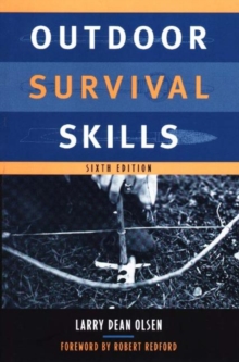 Outdoor Survival Skills : Sixth Edition, Paperback Book Outdoor Survival Skills : Sixth Edition, Paperback Book