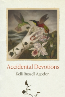 Accidental Devotions