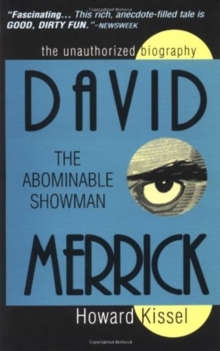 David Merrick : The Abominable Showman, Paperback Book David Merrick : The Abominable Showman, Paperback Book