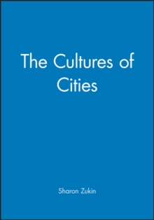 The Cultures of Cities, Paperback Book The Cultures of Cities, Paperback Book