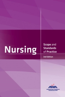 Nursing : Scope and Standards of Practice