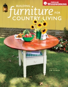 Building Furniture for Country Living