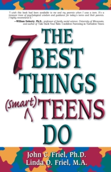 The 7 Best Things (Smart) Teens Do, Paperback / softback Book The 7 Best Things (Smart) Teens Do, Paperback / softback Book